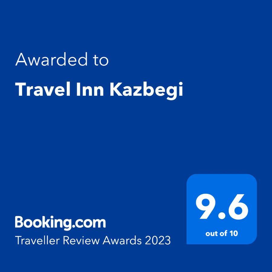 Travel Inn Kazbegi Экстерьер фото